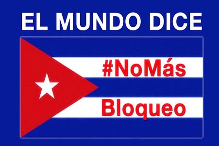 Personalidades del mundo firman Carta a la Comunidad Internacional: Cesen el Bloqueo y las acciones desestabilizadoras contra Cuba